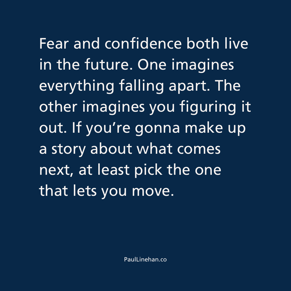 Fear vs Confidence: The Story You Tell About the Future