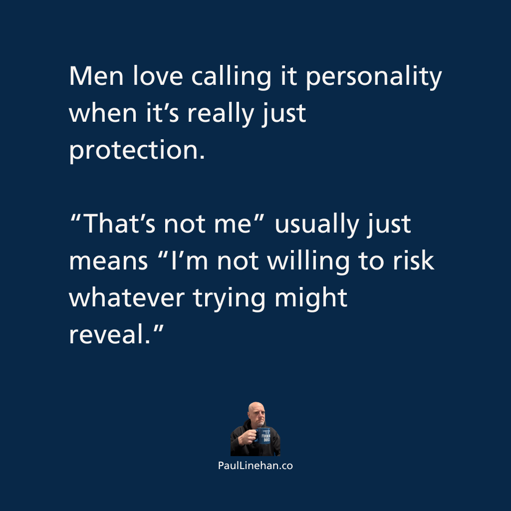 Fear Disguised as Personality | Paul Linehan